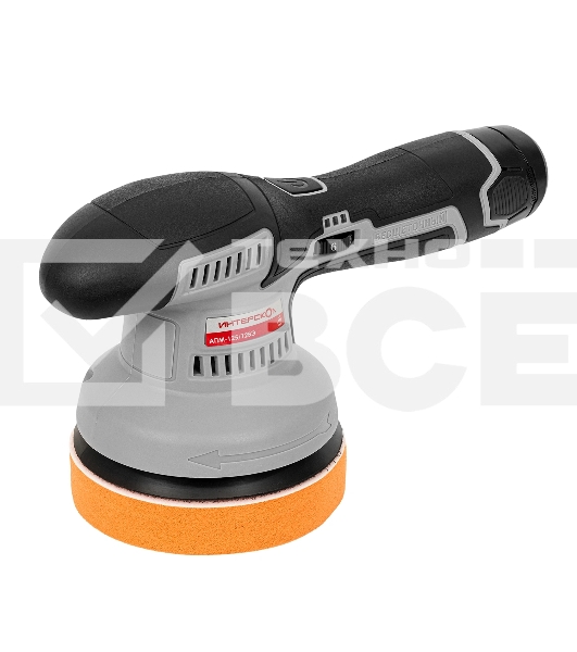 Полировальная машина Интерскол АПМ-125/12ВЭ 500Вт D125мм аккум. (788.2.2.70)