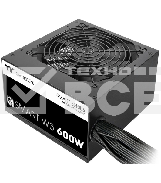 Блок питания Thermaltake Smart W3 600W, ATX 3.1, APFC, 12cm Fan, 80 PLUS, Retail