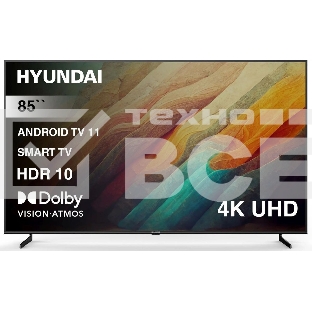 Телевизор Hyundai 85' H-LED85BU7007 черный LED UHD 60Hz Smart TV
