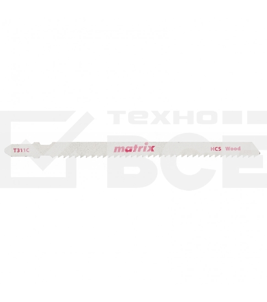 Полотна для электролобзика  по дереву, 3 шт.T311C, 100 x 2,75 мм, HCS Matrix