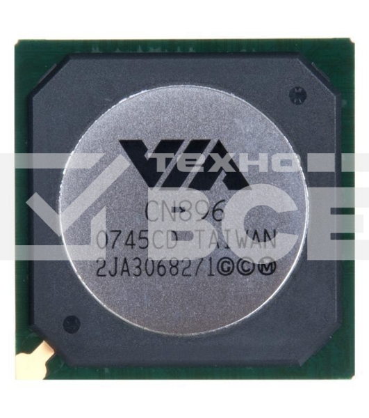 Микросхема VIA CN896 [0***CD], BGA