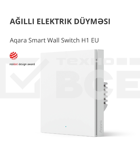 Умный выключатель Aqara Smart wall switch H1 ( (with neutral, single rocker) WS-EUK03