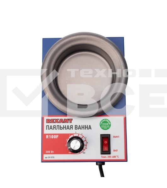 Паяльная ванна Rexant, модель R100F, 300 Вт, ø 100 мм, 200-480 °C, бессвинцовая