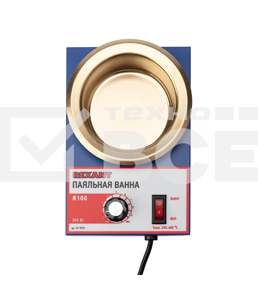Паяльная ванна Rexant, модель R100, 300 Вт, ø 100 мм, 200-480 °C