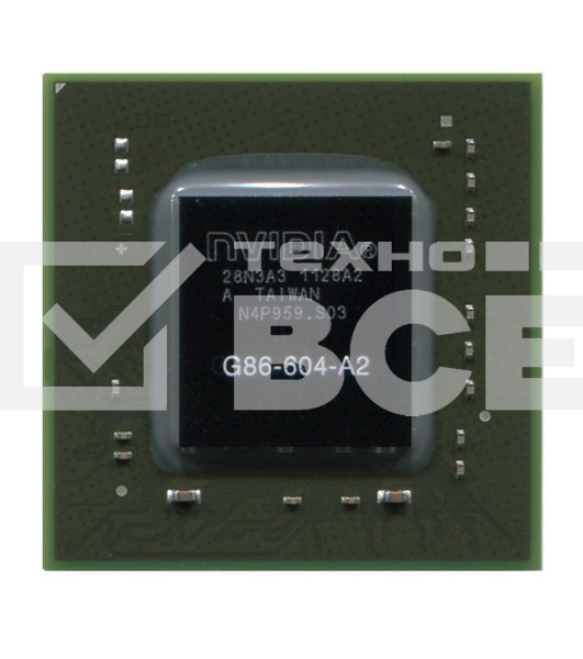 Чип GeForce G86-604-A2, BGA (new)
