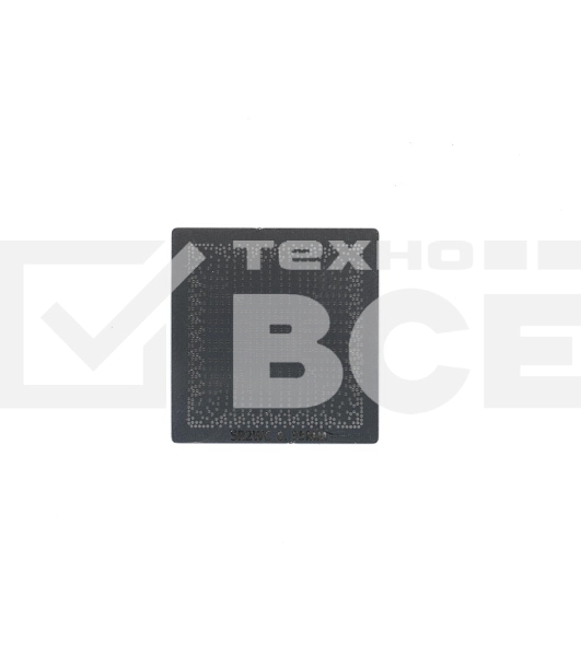 Трафарет BGA SR2WC GL82B250S