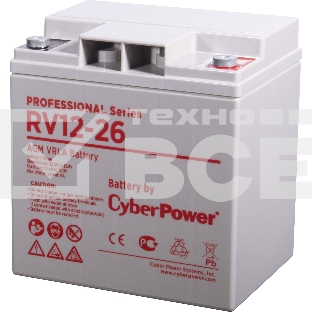 Аккумуляторная батарея PS CyberPower RV 12-26 / 12 В 26 Ач Battery CyberPower Professional series RV 12-26 / 12V 26 Ah