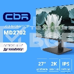 Монитор 27' CBR MD-2702 IPS 2560x1440, 100 Гц, 5 мс, 16:9, 250 кд/м², HDMI, DP, HDR10, FreeSync, динамики (2x3 Вт), черный, фото4
