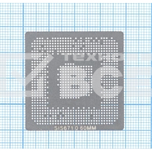 Трафарет BGA для SIS671