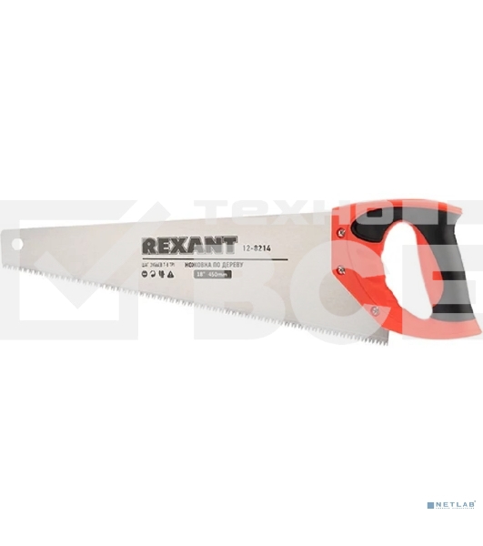 Ножовка по дереву Rexant «Зубец» 450 мм, 7-8 TPI, каленый зуб 2D, двухкомпонентная рукоятка